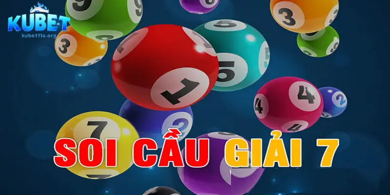 Soi cầu lô đề kép theo giải 7 cho kết quả trúng khả quan 